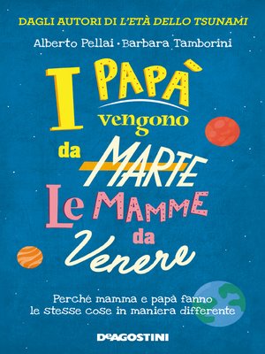 cover image of I papà vengono da Marte, le mamme da Venere